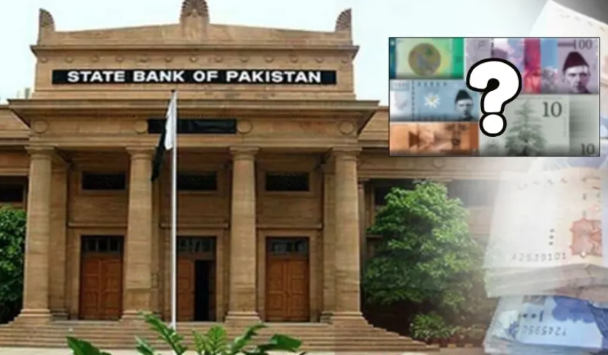 State Bank of Pakistan Prepares New Currency Notes