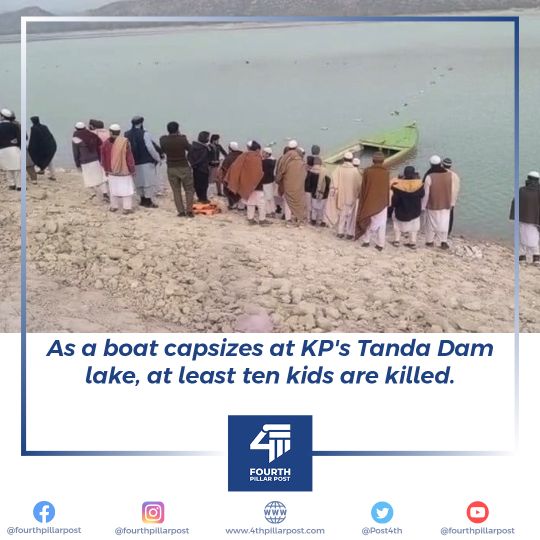 As a boat capsizes at KP's Tanda Dam lake, at least ten kids are killed.